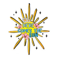here comes the sun | Teevron