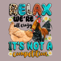 Relax We're All Crazy It's Not A Competition Vintage Hoodie | Teevron