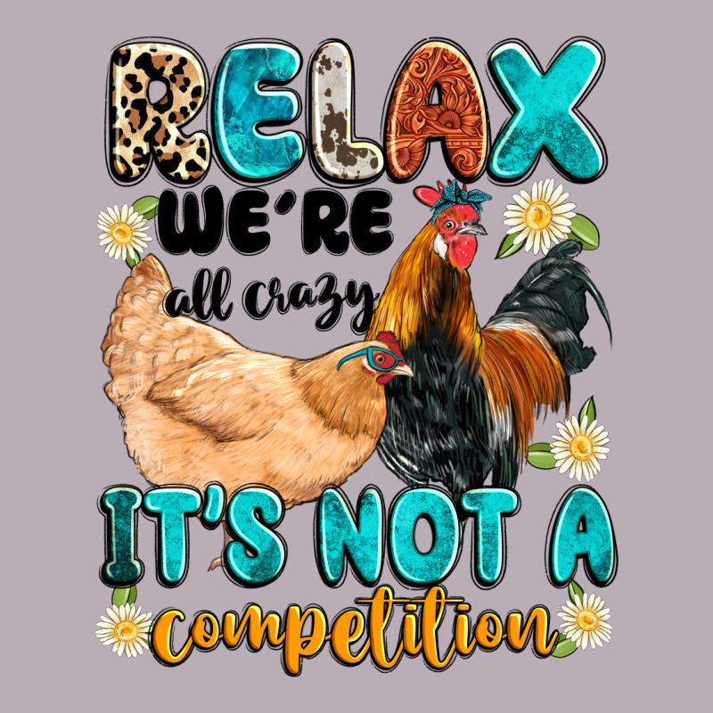 Relax We're All Crazy It's Not A Competition Vintage Tee by Artiststas | Teevron