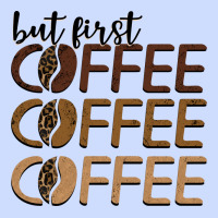 But First Coffee Coffee Coffee Urban Heavy Tee | Teevron