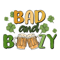 bad and boozy | Teevron