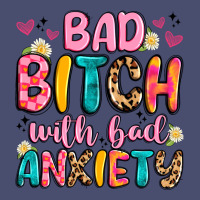 Bad Bitch With Bad Anxiety Vintage Tee | Teevron