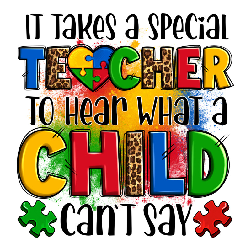 It Takes A Special Teacher To Hear What A Child Can't Say Zipper Hoodie by OliviaCreatesArt | Teevron