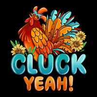 Cluck Yeah Premium Tee | Teevron
