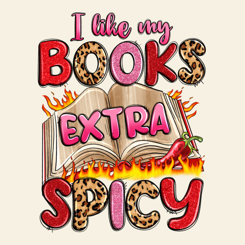 I Like My Books Extra Spicy Vintage Tee by Artiststas | Teevron