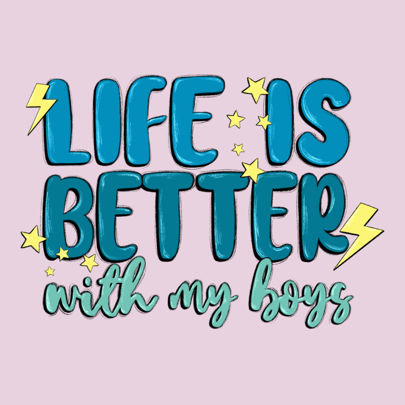 Life Is Better With My Boys Ladies Tee by MaliasSmallBusiness | Teevron