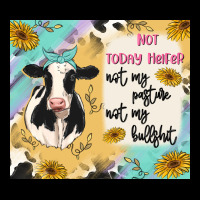 Not Today Heifer Premium Tee | Teevron