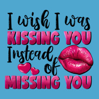 I Wish I Was Kissing You Instead Of Missing You Premium Hoodie | Teevron