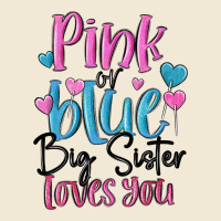 Pink Or Blue Big Sister Loves You Ladies Tee | Teevron