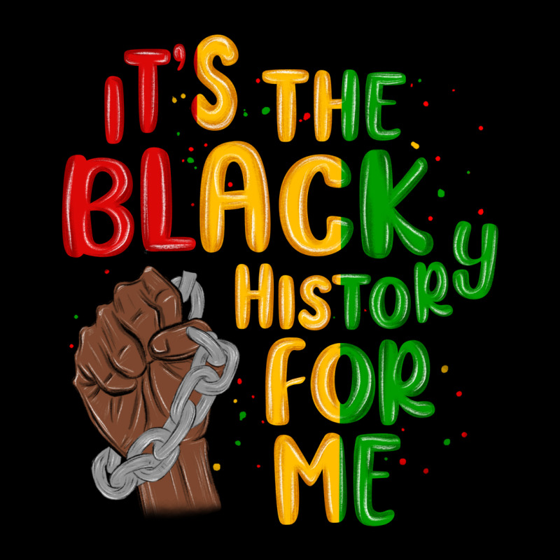 It S The Black History For Me Premium Tee by MaliasSmallBusiness | Teevron