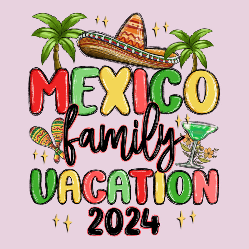 Mexico Family Vacation 2024 Ladies Tee by MaliasSmallBusiness | Teevron