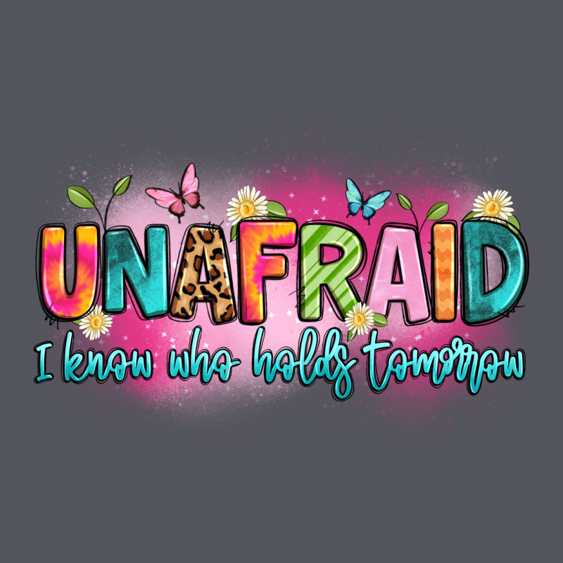 Unafraid I Know Who Holds Tomorrow Vintage Hoodie by Artiststas | Teevron