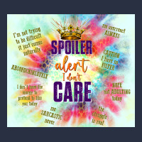Spoiler Alert I Don't Care Heavyweight Sweatshirt | Teevron