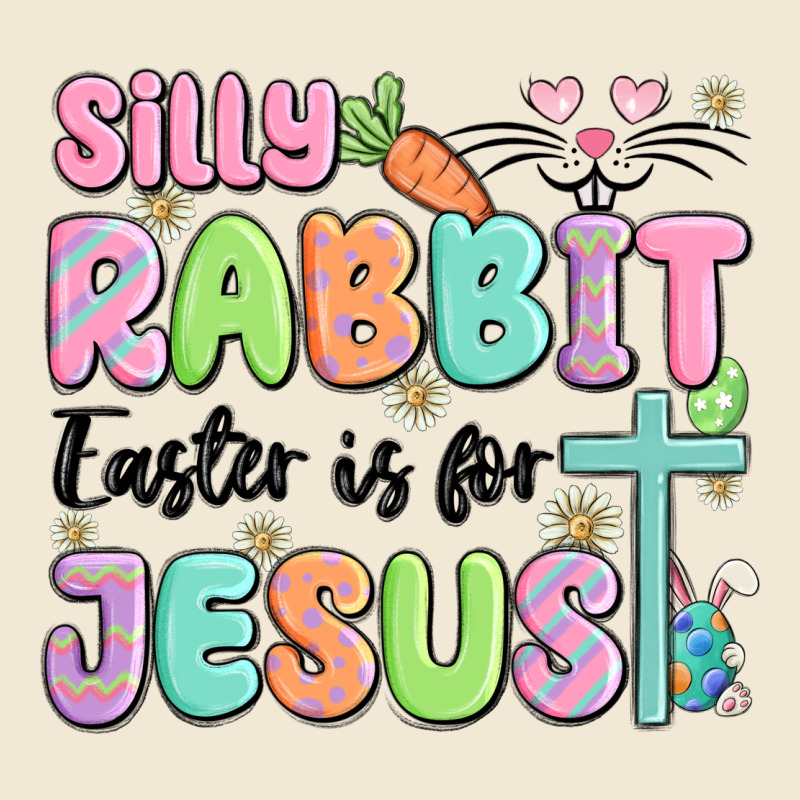 Silly Rabbit Easter Is For Jesus Ladies Tee by MaliasSmallBusiness | Teevron