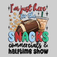 Im Just Here For The Snacks Commercials And  Halftime Show Premium Tee | Teevron