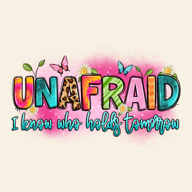 Unafraid I Know Who Holds Tomorrow Vintage Tee by Artiststas | Teevron