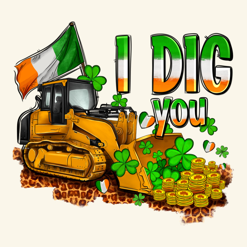 I Dig You St. Patrick's Premium Hoodie by OliviaCreatesArt | Teevron