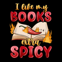 I Like My Books Extra Spicy Premium Tee | Teevron