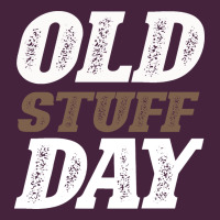 National Old Stuff Day Funny Gift Long Sleeve Tee | Teevron