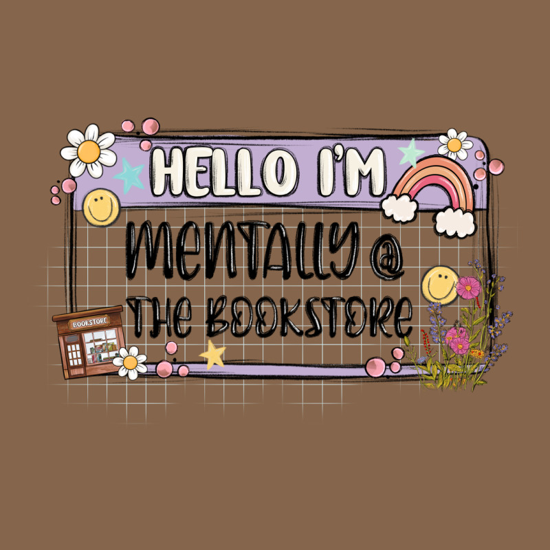 Hello Im Mentally At The Bookstore Premium Tee by MaliasSmallBusiness | Teevron