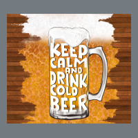 Keep Calm And Drink Cold Beer Heavyweight Sweatshirt | Teevron