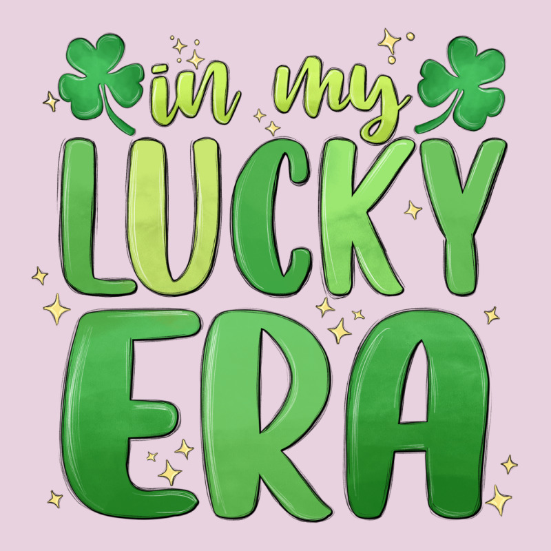 In My Lucky Era St. Patrick's Day Ladies Tee by MaliasSmallBusiness | Teevron