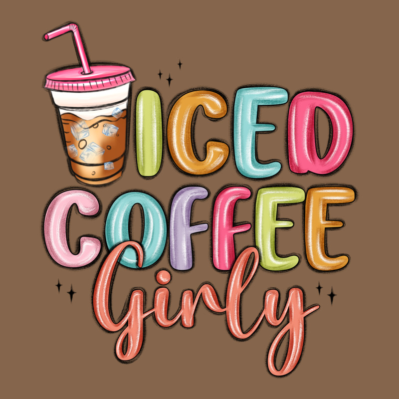 Iced Coffee Girly Premium Tee by MaliasSmallBusiness | Teevron