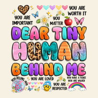 Dear Tiny Human Behind Me Vintage Tee | Teevron