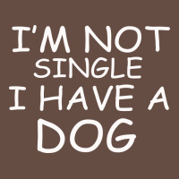 I M Not Single I Have A Dog Long Sleeve Tee | Teevron