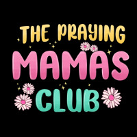 The Praying Mamas Club Ladies Tee | Teevron