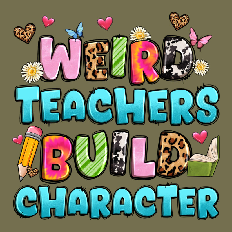 Weird Teachers Build Character Vintage Hoodie by Artiststas | Teevron