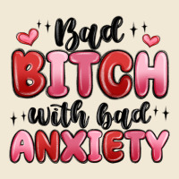 Bad Bitch With Bad Anxiety Premium Tee | Teevron