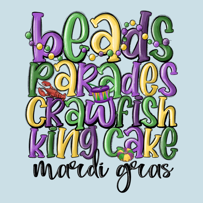 Beads Parades Crawfish King Cake Mardi Gras Ladies Tee by MaliasSmallBusiness | Teevron