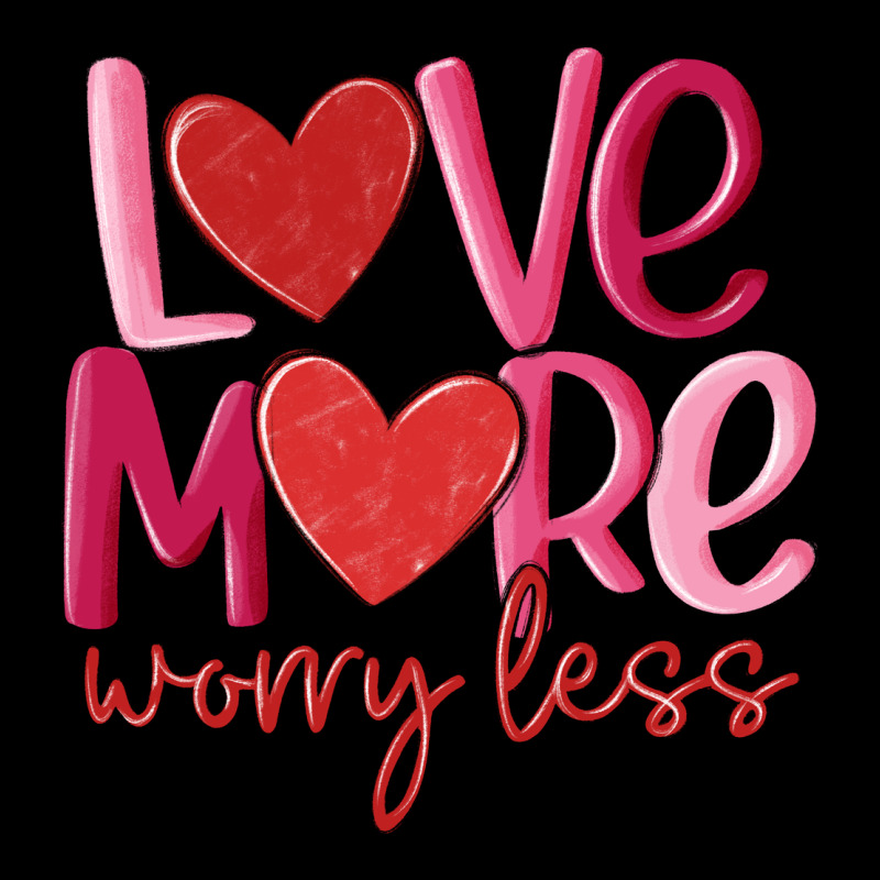 Love More Worry Less Premium Tee by MaliasSmallBusiness | Teevron