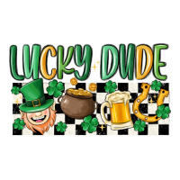 lucky dude | Teevron