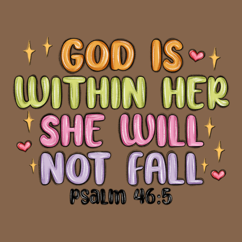 God Is Within Her She Will Not Fall Premium Tee by MaliasSmallBusiness | Teevron