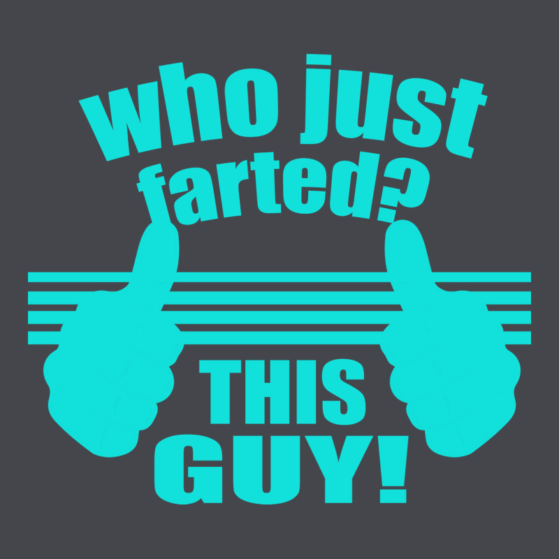 Who Just Farted This Guy Long Sleeve Tee by Bettercallsaul | Teevron