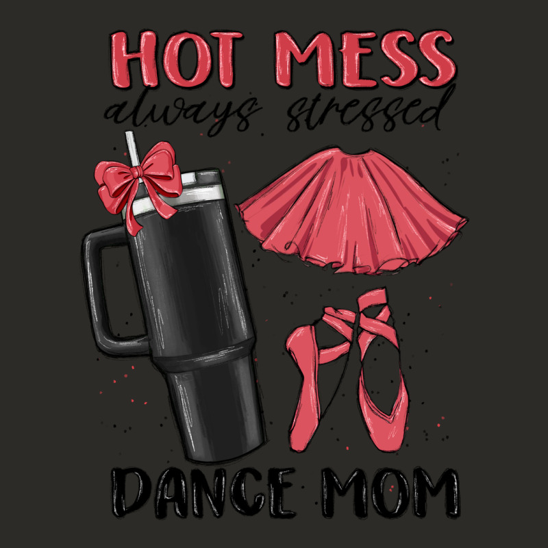 Hot Mess Always Stressed Dance Mom Heavy Core Tee by MaliasSmallBusiness | Teevron