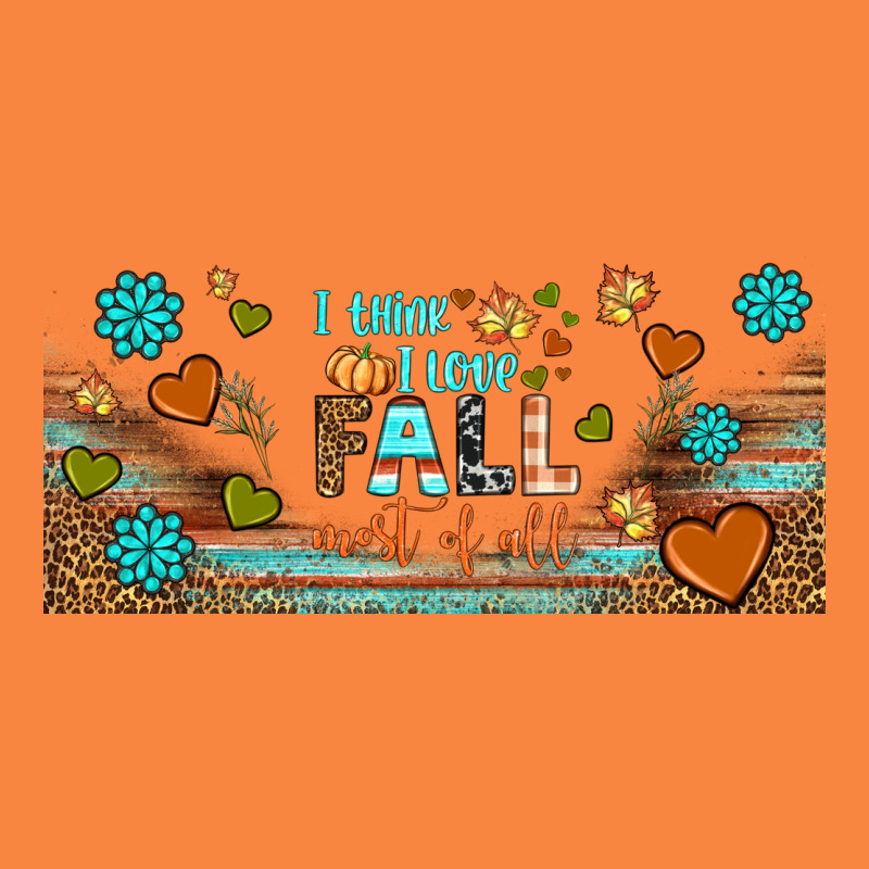 I Think I Love Fall Most Of All Libbey Glass Premium Sweatshirt by BundleAndBundleShop | Teevron