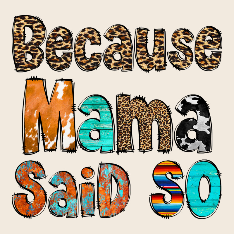 Because Mama Said So Zipper Hoodie by CowCowDesign | Teevron