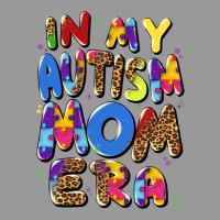 In My Autism Mom Era Vintage Hoodie | Teevron