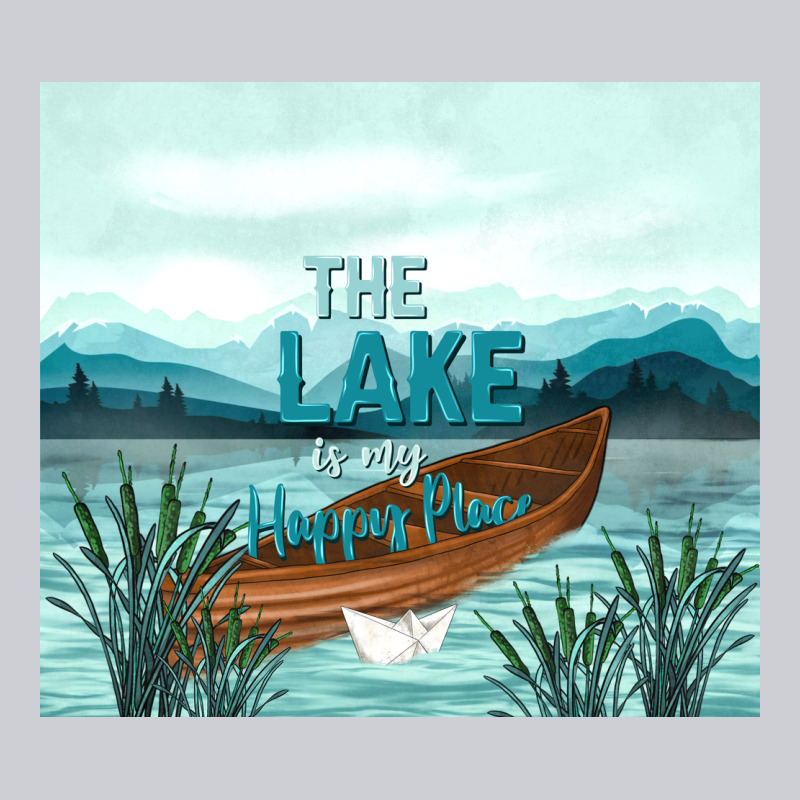 The Lake Is My Happy Place Heavyweight Sweatshirt by TumblerDesignByShophia | Teevron