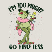 I'm Too Much Go Find Less Boujee Frog Heavy Core Tee | Teevron