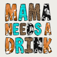 Mama Needs A Drink Zipper Hoodie | Teevron