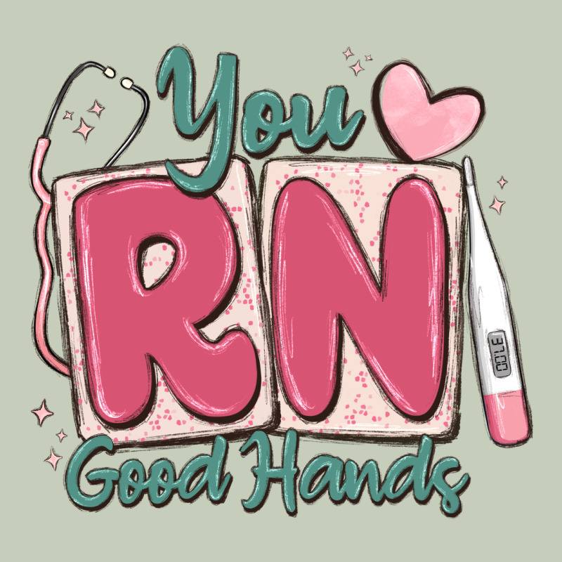 You Rn Good Hands Registered Nurse Ladies Tee by MaliasSmallBusiness | Teevron