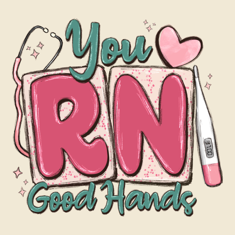 You Rn Good Hands Registered Nurse Ladies Tee by MaliasSmallBusiness | Teevron