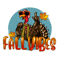 Fall Vibes Turkey | Teevron