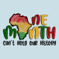 One Month Cant Hold Our History Ladies Tee | Teevron