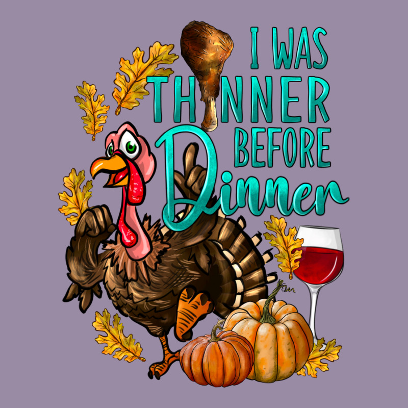 I Was Thinner Before Dinner Turkey Thanksgiving Classic Tee by LillyAllenDesigns | Teevron