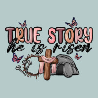 True Story He Is Risen Heavy Core Tee | Teevron